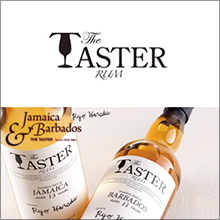 今宵、貴方もテイスター。『THE TASTER RUM』