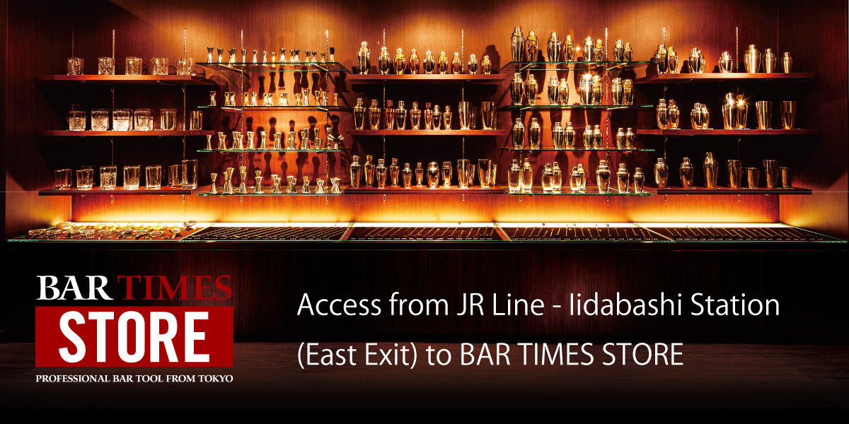 Access from JR Line – Iidabashi Station (East Exit) to BAR TIMES STORE Showroom (about 4 min walk)