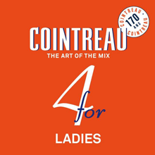 COINTREAU 4(for) LADIES