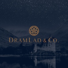 プロのテイスティングチームが厳選した　ウイスキーをお届けするウイスキー　プライベートブランド「DRAMLAD」