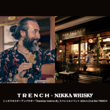 Bar TRENCH × Nikka Whisky　スペシャルイベント