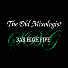 伝説の旅するミクソロジスト集団　「Traveling Mixologist」が　BAR HIGH FIVEに一夜限りの再集結